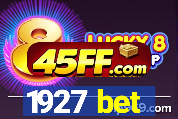 1927 bet